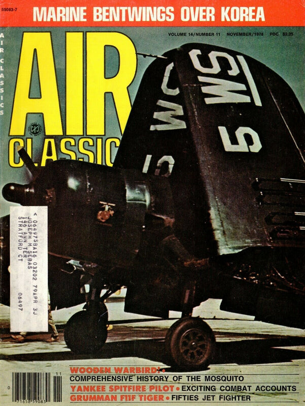 Air Classics November 1978: USMC Korean Corsairs/ Mosquito History Pt.1/ FIIF Tiger/ Downl