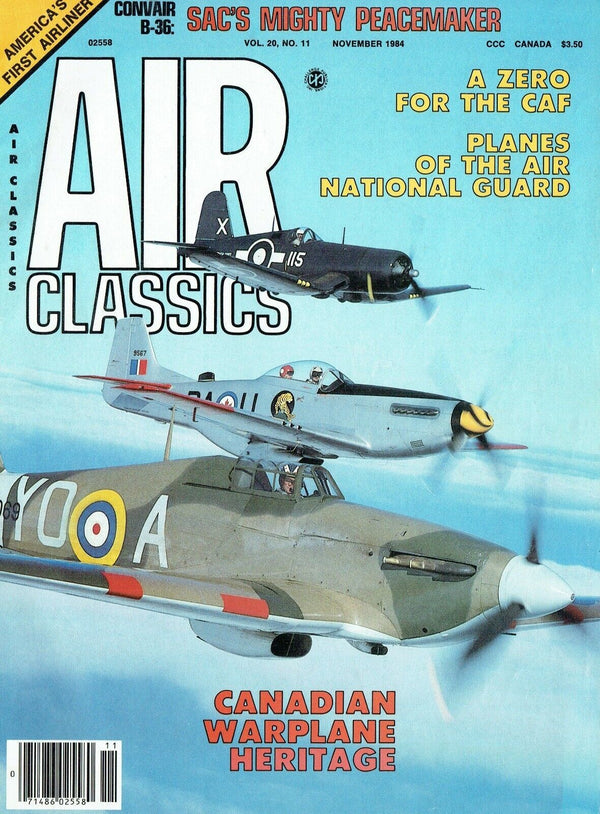Air Classics November 1984: B-36 Peacemaker/Lawson C-2 Liner/ Zero Restoration/ Download