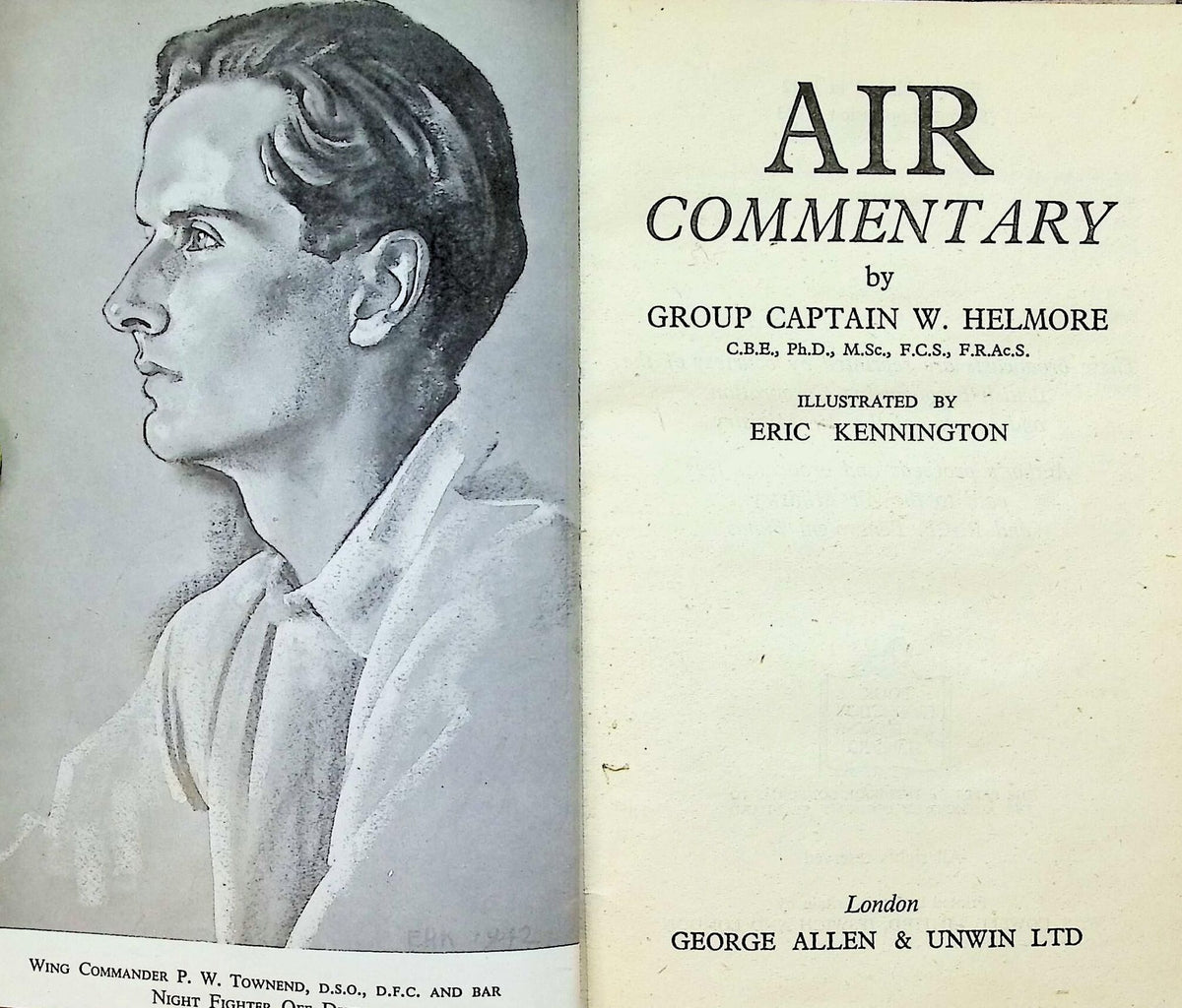 Air Commentary: Group Captain W Helmore 1943 Hardback