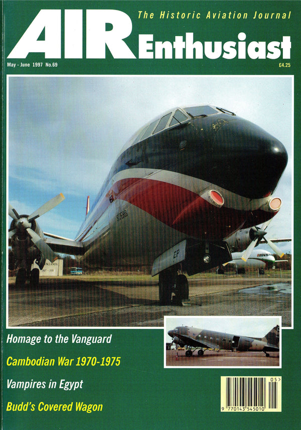 AIR ENTHUSIAST #069 MAY-JUN 97: CONESTOGA RB-1/MILES JETS/ EGYPTIAN VAMPIRES/KHMER AF/ DOW