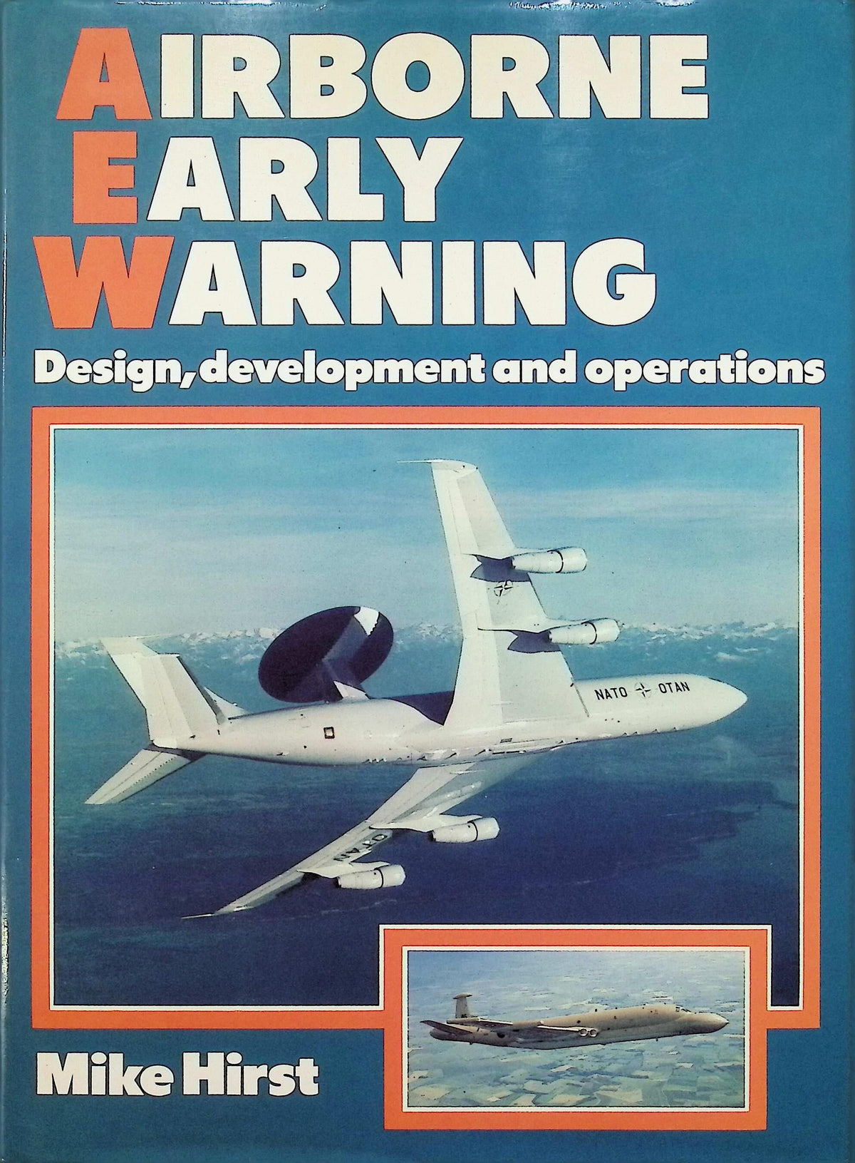 Airborne Early Warning: 1983 1st edition hardback plus dust jacket