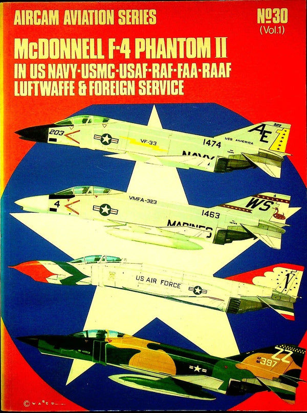 Aircam Aviation Series #30 Vol.1; McDonnell F-4 Phantom II: 1971 Softcover Trade Paperback