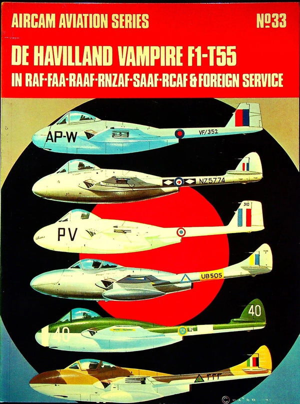 Aircam Aviation Series #.33; De Havilland Vampire F1-T55: 1971 Softcover Trade Paperback