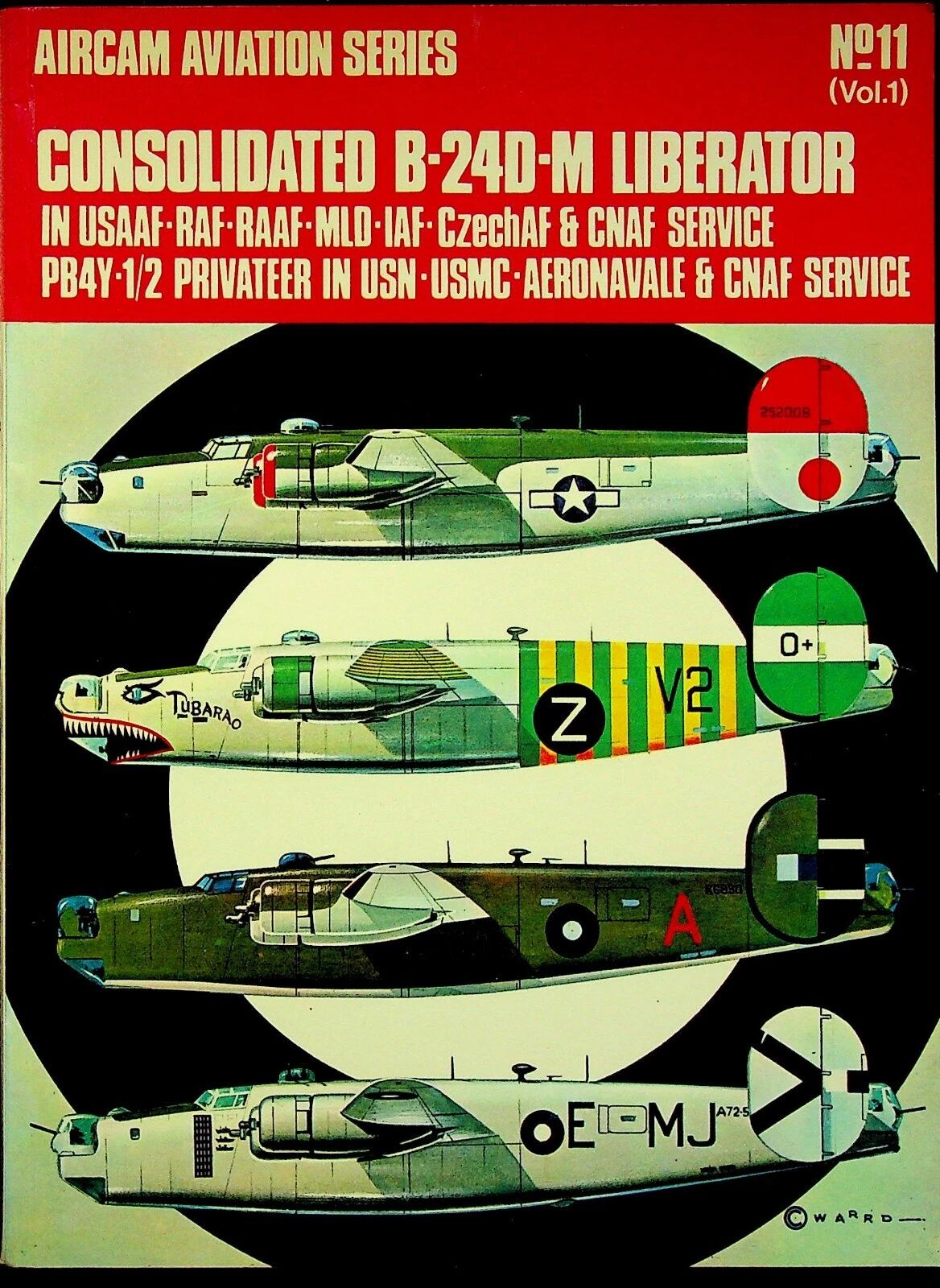 Aircam Aviation Series #.S11 Vol.1; Consolidated B-24D-M Liberator; 1971 Softback Trade PB