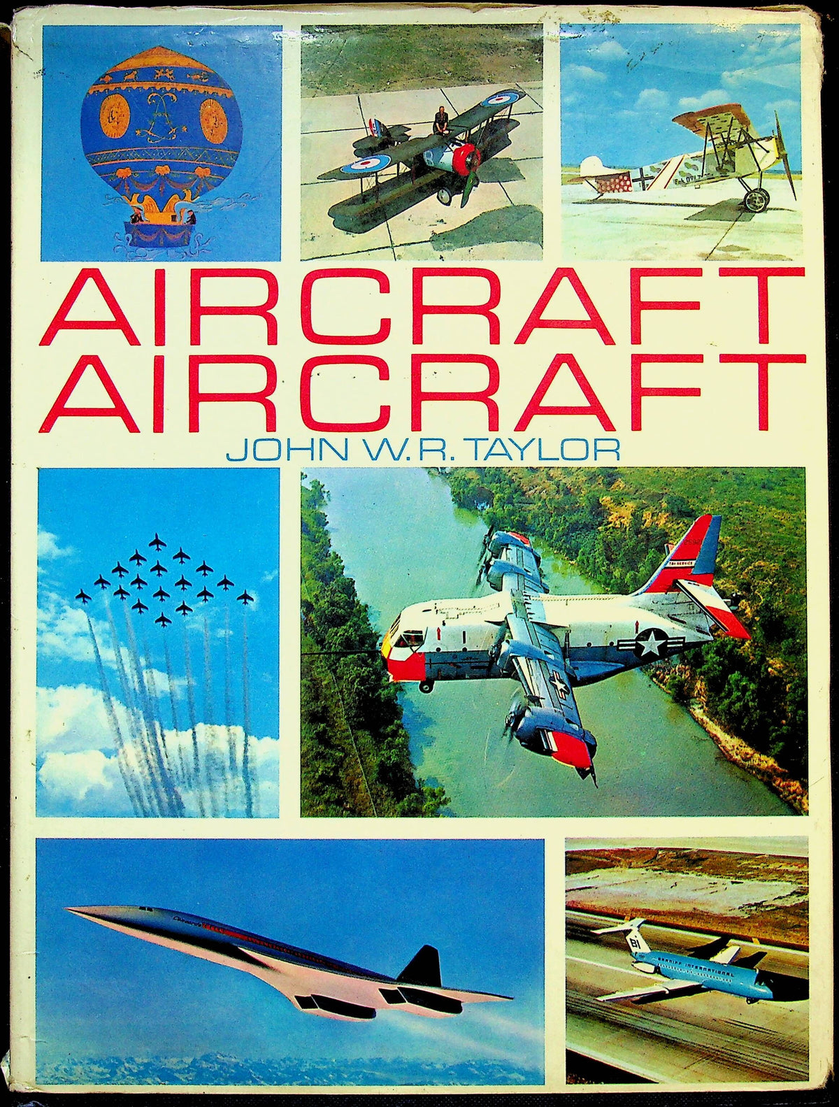 Aircraft Aircraft by John WR Taylor: 1969 Hardback