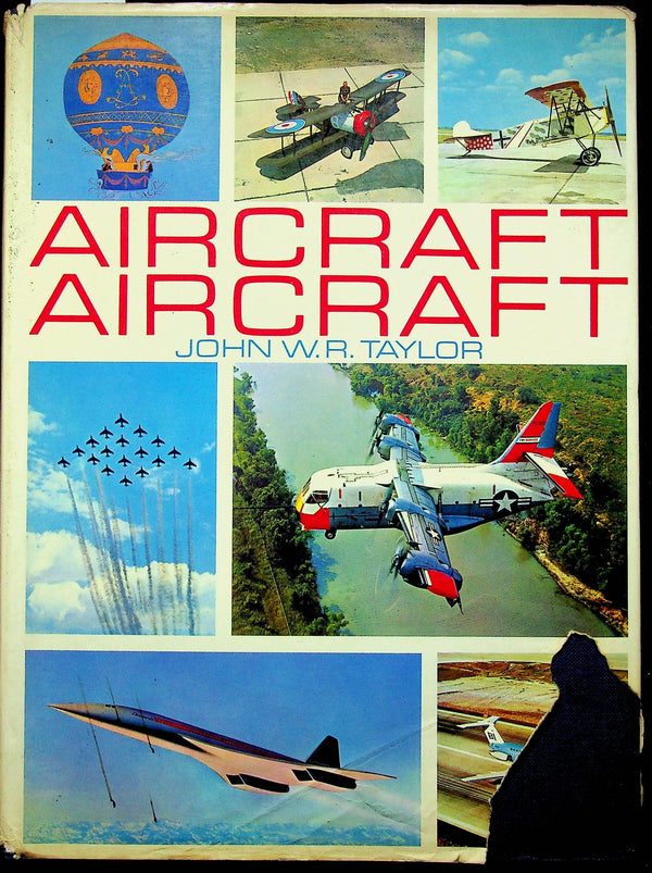 Aircraft Aircraft by JWR Taylor: 1969 First Edition Hardback