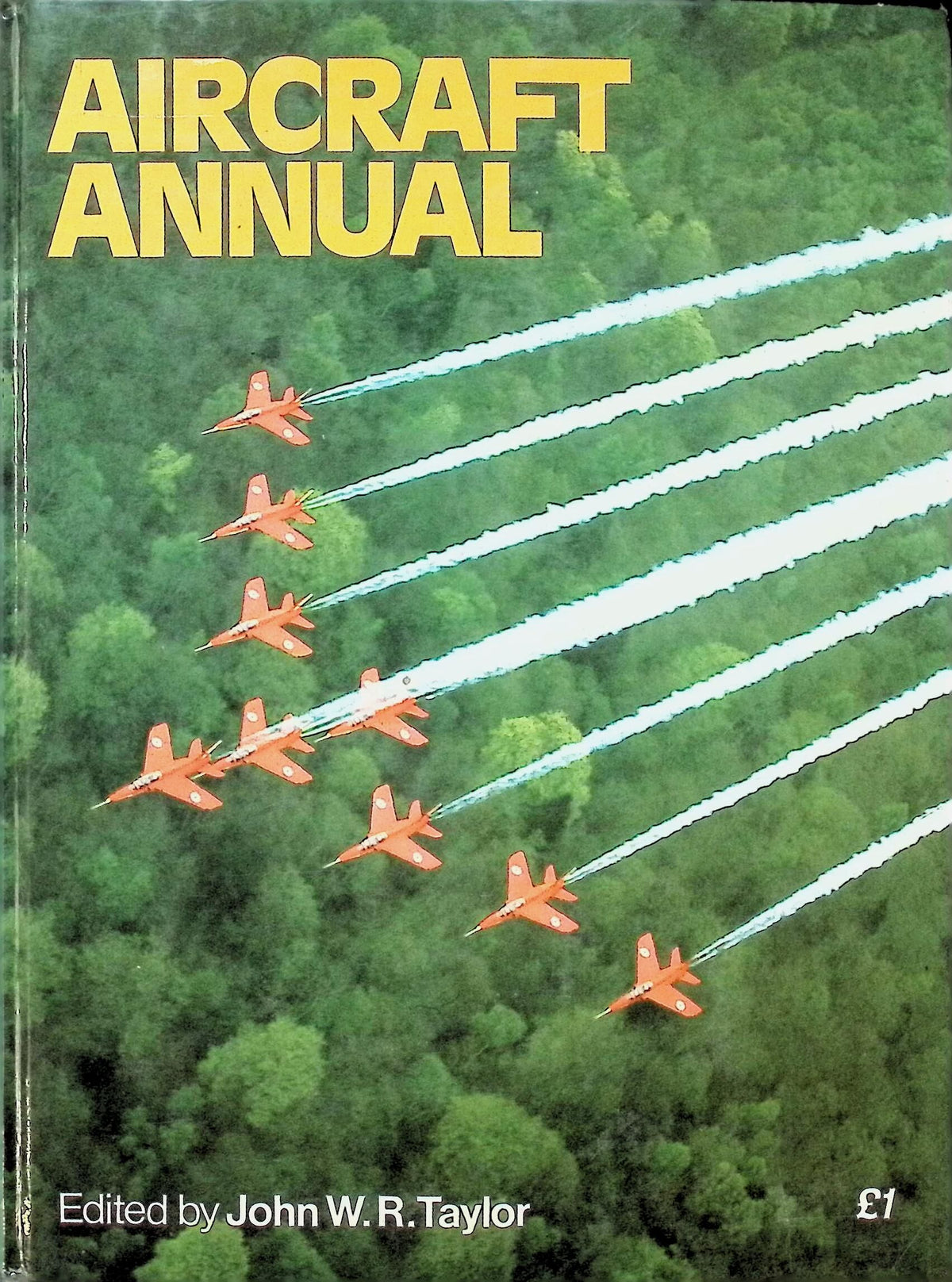 Aircraft Annual 1972: John Taylor 1971 1st edition hardback