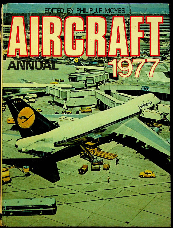 Aircraft Annual 1977: 1st Edition hardback