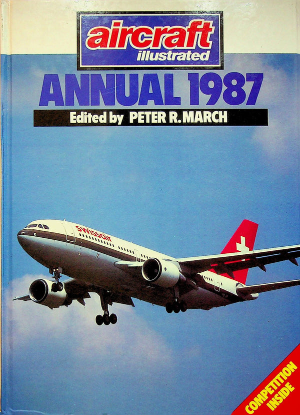 Aircraft Illustrated Annual 1987: Peter March hardback