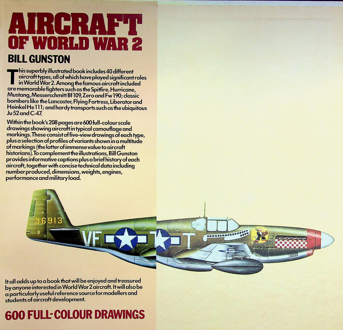 Aircraft of World War 2 by Bill Gunston: NEW 1980 1st Edition HB/ 600 Full Colour Drawings