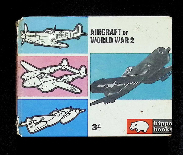 Aircraft of World war II by John WR Taylor: 1963 First Edition Hardback