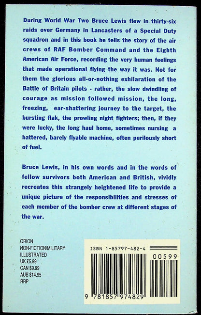 Aircrew by Bruce Lewis: NEW 1994 1st Ed Orion Paperback/ The Men who flew the WWII Bombers