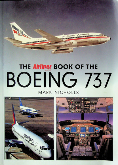 Airliner World Book of the Boeing 737; 100-page analysis plus cuttings