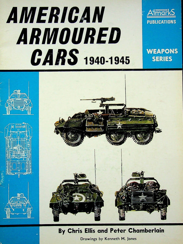 American Armoured Cars 1940-1945: 1969 1st edition softback
