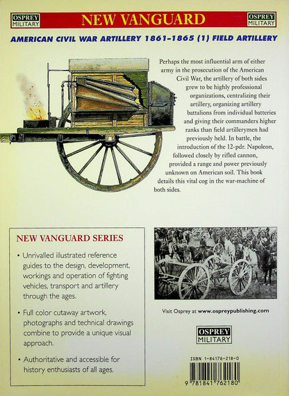 American Civil War Artillery 1961-1965 Field Artillery: Osprey New Vanguard #38: 2001 SB