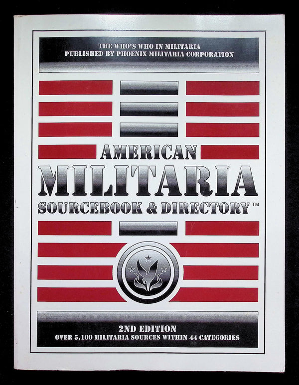 American Militaria Sourcebook & Directory: NEW 1992 Softcover Trade Paperback