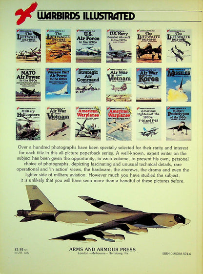 American Warplanes, WWII - Korea Vol.I by J.Ethell: 1983 Warbirds Illustrated #15