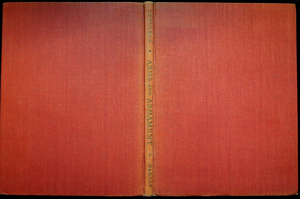 Arms & Armament, an Historical British Army Weapons Survey by Chas Ffoulkes: 1945 1st Ed