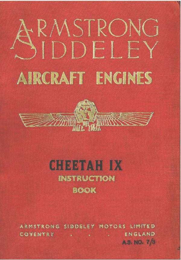 ARMSTRONG SIDDELEY CHEETAH IX INSTRUCTION MANUAL/ SEPTEMBER 1937: 167 PAGES/ DOWNLOAD