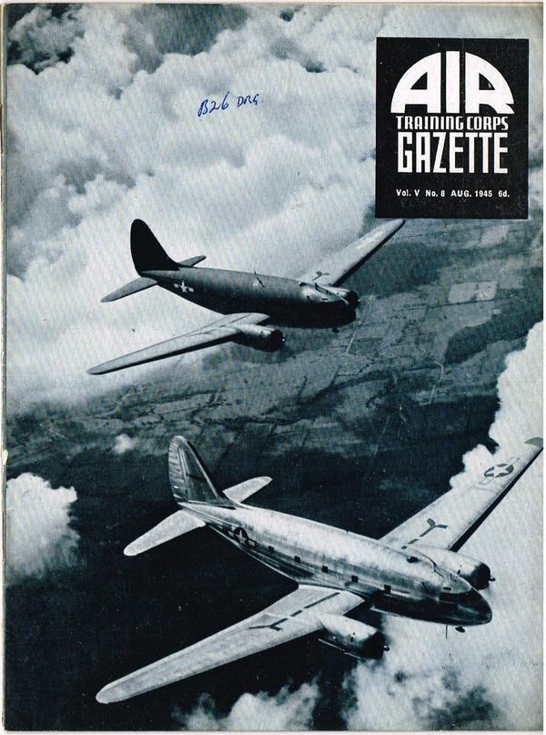 ATC Gazette August 1945: RNZAF in the Pacific/ 28 Scale Silhouettes/R-4 Helicopter/ Downlo
