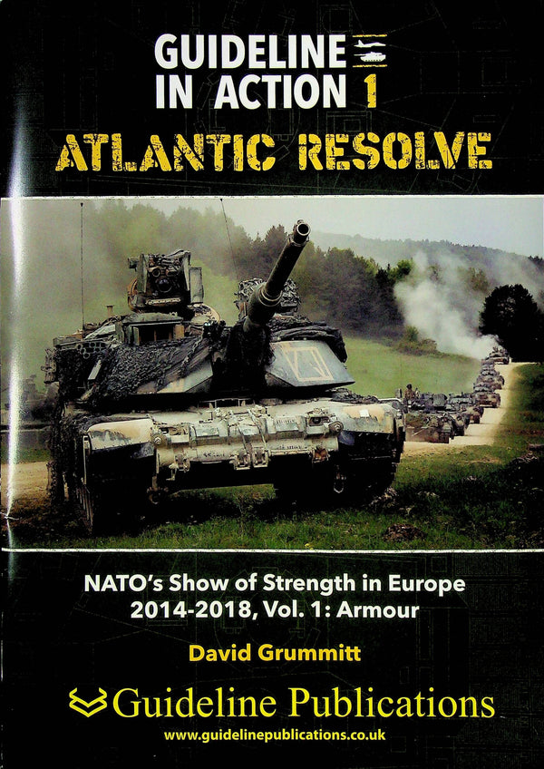 Atlantic Resolve: Guideline in Action #1: 2018 1st edition softback