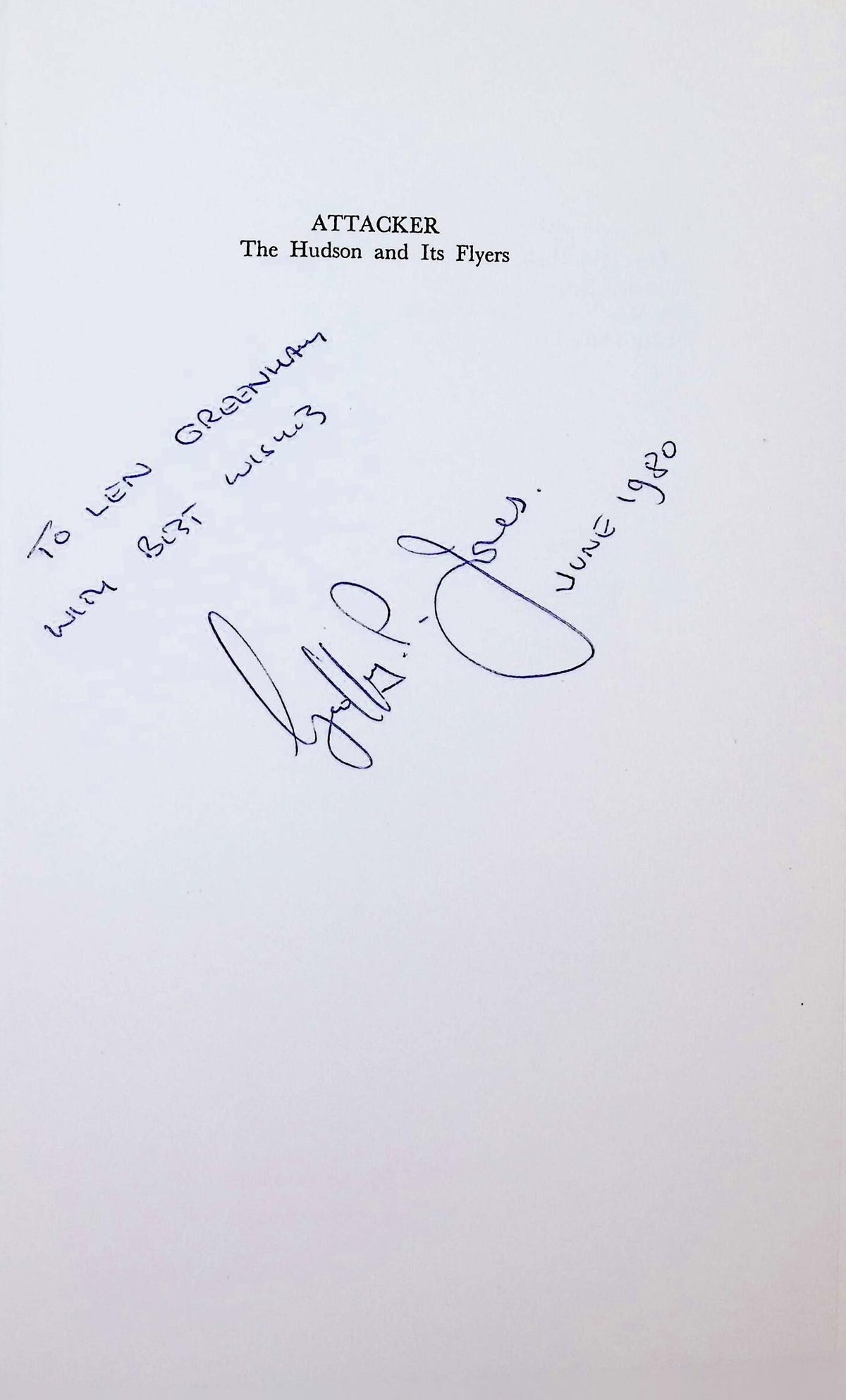 Attacker; The Hudson by Geoffrey Jones: NEW 1980 First Edition signed by author hardback