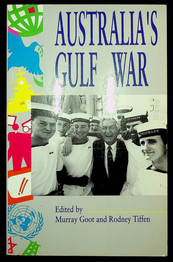 Australia's Gulf War ed. M.Goot & R.Tiffen: NEW 1992 1st Edition Paperback