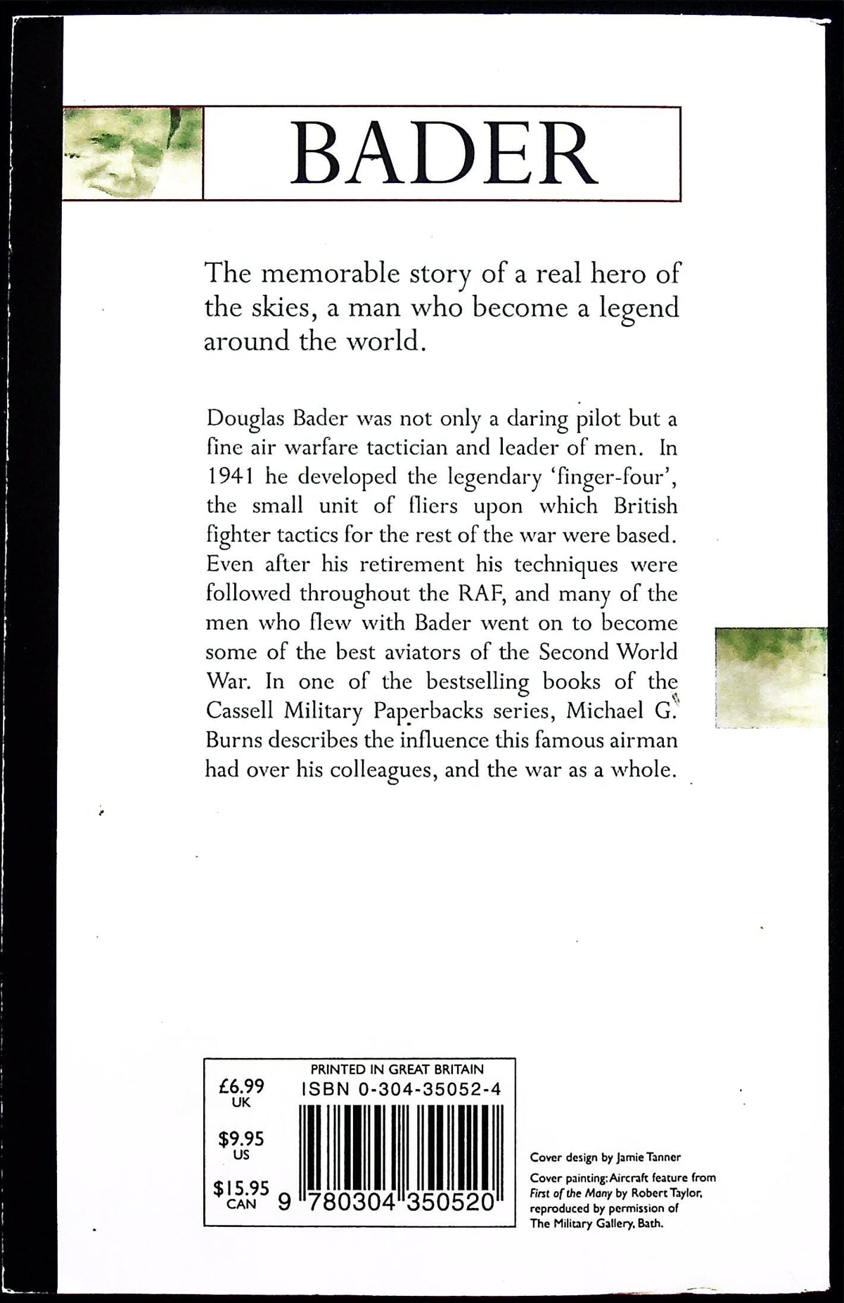 Bader, The Man and his Men by Michael G.Burns: 1990 Cassell Paperback