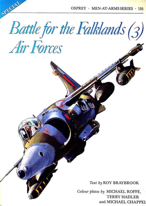 Battle for the Falklands (3) Air Forces: Osprey 'Men at Arms' #135/ Soft Card Cover