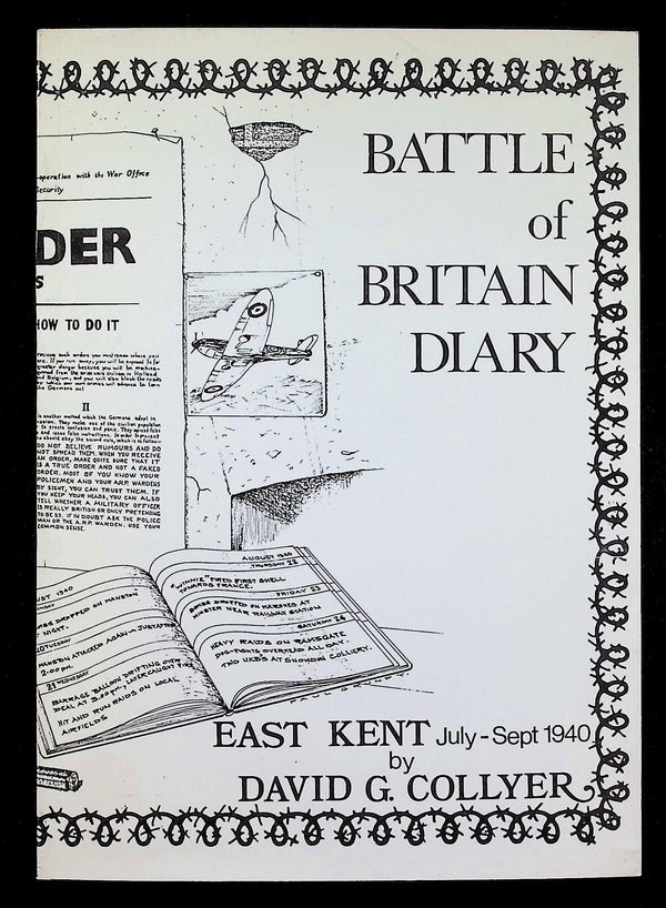 Battle of Britain Diary East kent July - Sept 1940 by Collyer: NEW 1980 Softcover Trade PB
