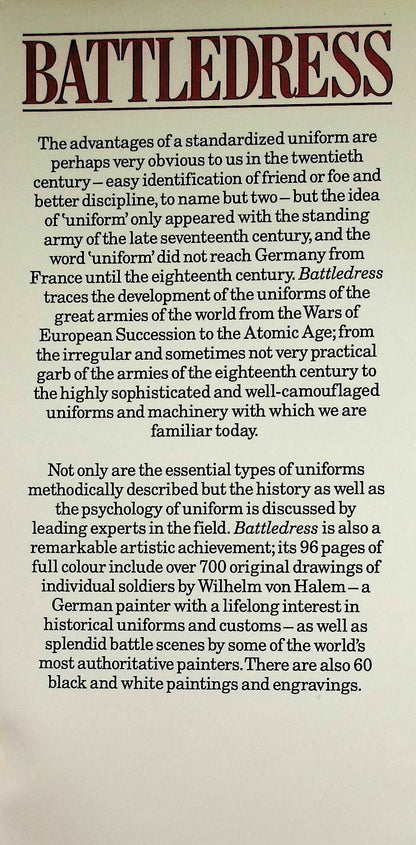 Battledress; Uniforms of The World's Armies 1700 Onwards by IT Schick: NEW 1978 HB