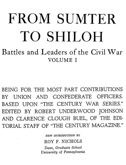 Battles and Leaders of the Civil War, Vol.I: NEW 1956 1st Edition 'From Sumter to Shiloh'