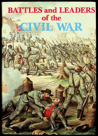 Battles and Leaders of the Civil War Vols.1 & 2