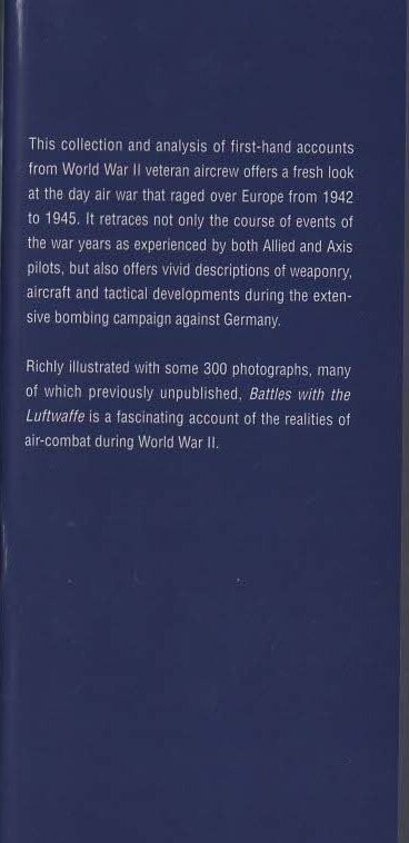 Battles with The Luftwaffe by Theo Boiten & Martin Bowman: 2001 Hardback
