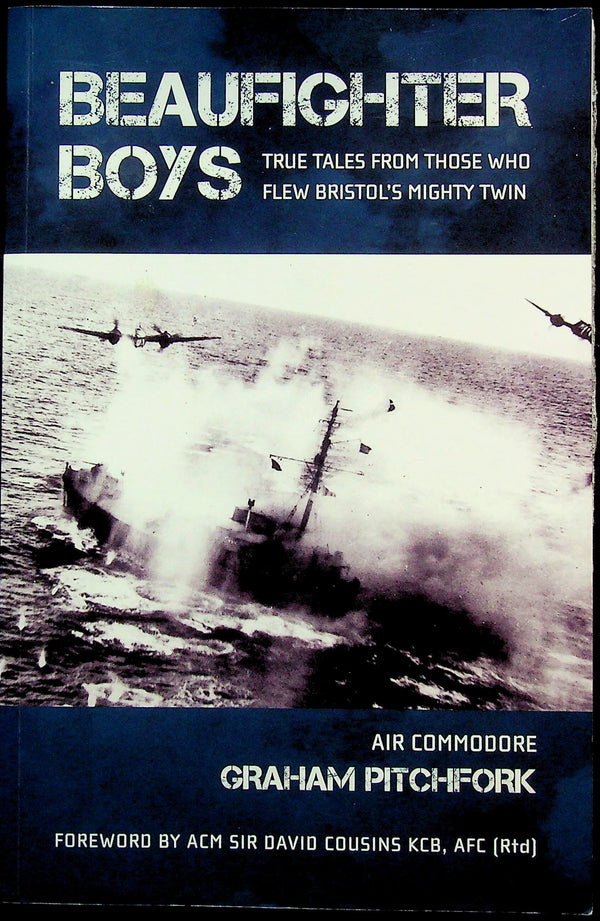 Beaufighter Boys by Air Commodore G Pitchfork:  2019 Paperback Excellent Condition