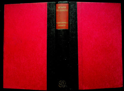 Benito Mussolini by Christopher Hibbert: NEW 1st 1962 Reprint Society Hardback