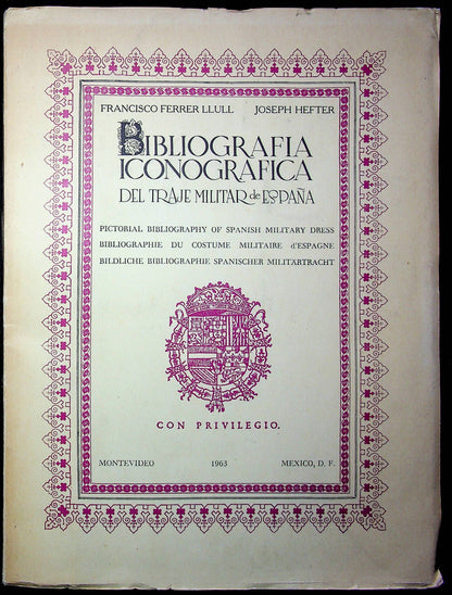 Bibliografia Iconografica del traje Militar de Espana:1963 1st ed card