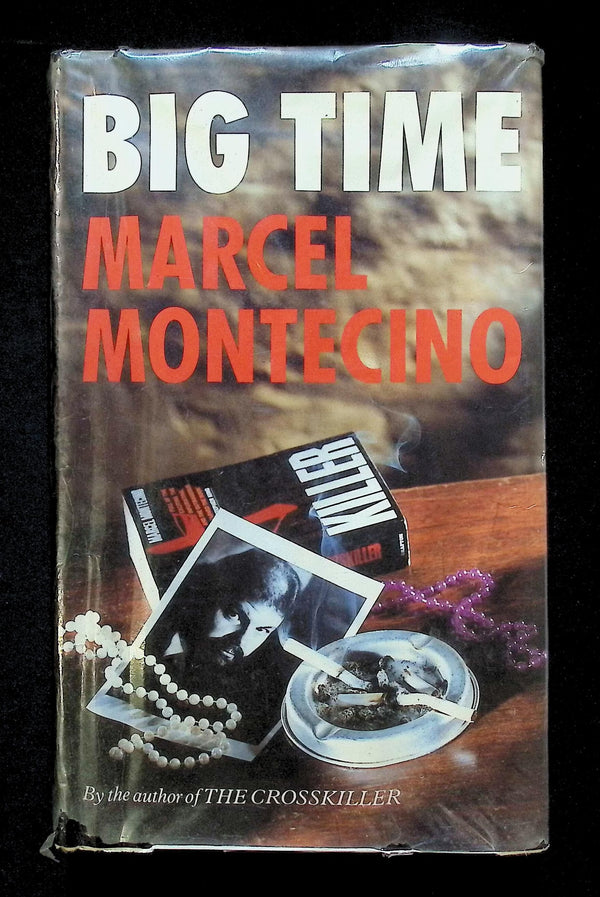 Big Time by Marcel Montecino: 1990 First Edition Hardback