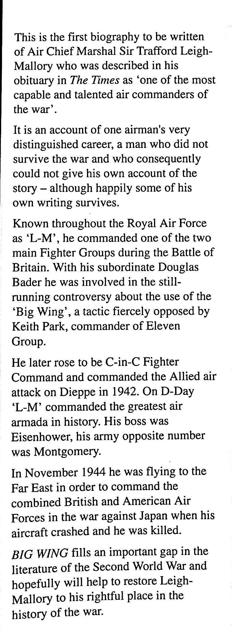 Big Wing, The Biography of ACM Sir Trafford Leigh-Mallory: 1992 First Edition Hardback
