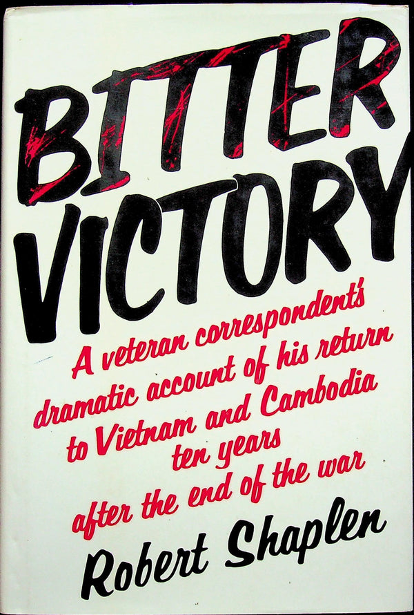 Bitter Victory by Robert Shapler: NEW 1986 1st Edition Hardback