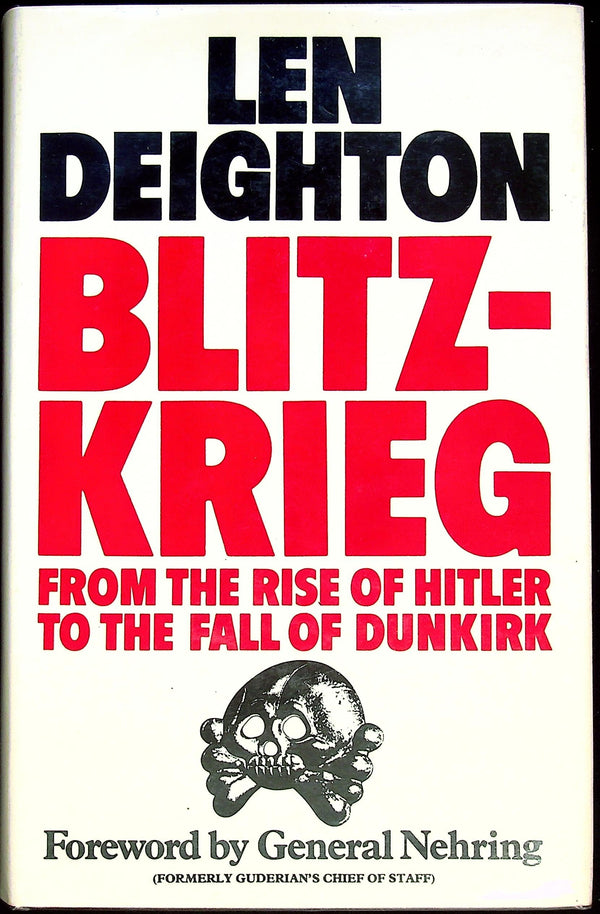 Blitzkrieg, From the Rise of Hitler to the Fall of Dunkirk by Len Deighton: NEW '79 1st Ed