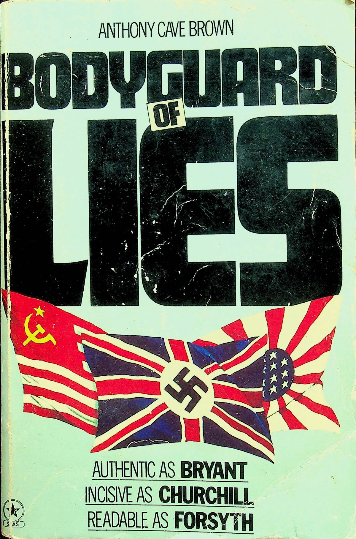 Bodyguard of Lies by Anthony Cave Brown: 1977 Paperback