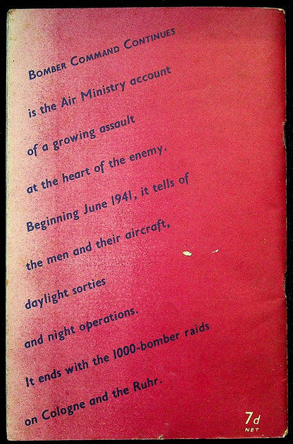 Bomber Command - The Full Story Sept, 1939 to July, 1941/ 2 Original War Office 1st Edtns.