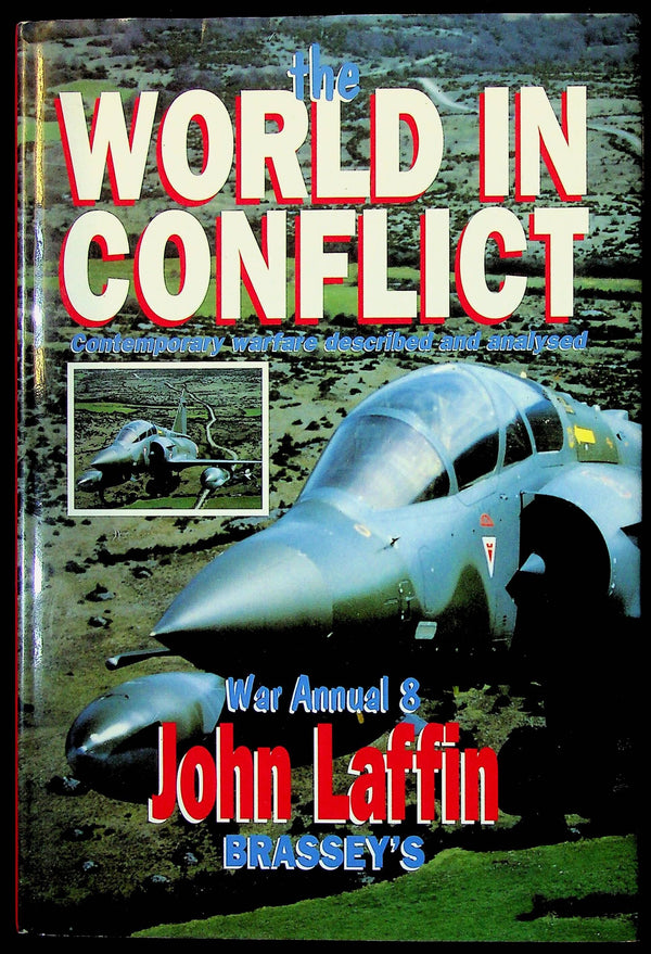 Brassey's War Annual #8, The World in Conflict: NEW 1997 First English Edition