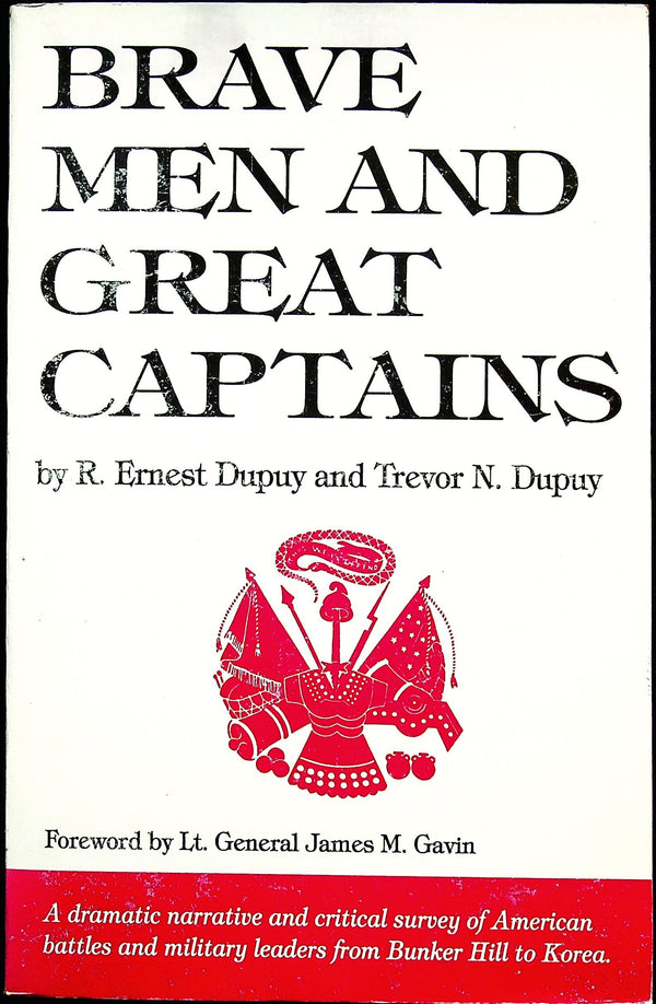 Brave Men and Great Captains by Ernst & Trevor Dupuy: NEW 1st 1993 Edition Softcover PB