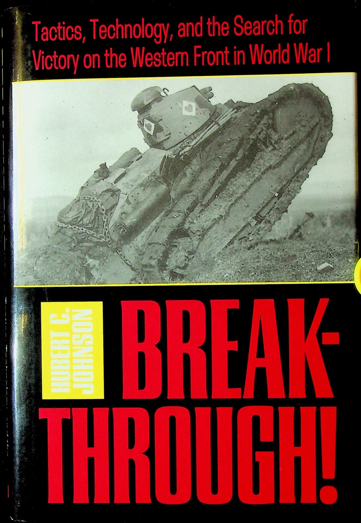 Breakthrough! by Hubert C.Johnson: NEW 1st 1994 US Edition Hardback