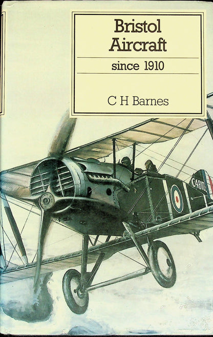 Bristol Aircraft Since 1910: 1995 3rd Edition