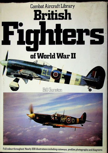 British Fighters of World War 2: Bill Gunston 1982 First Edition Hardback Very Good
