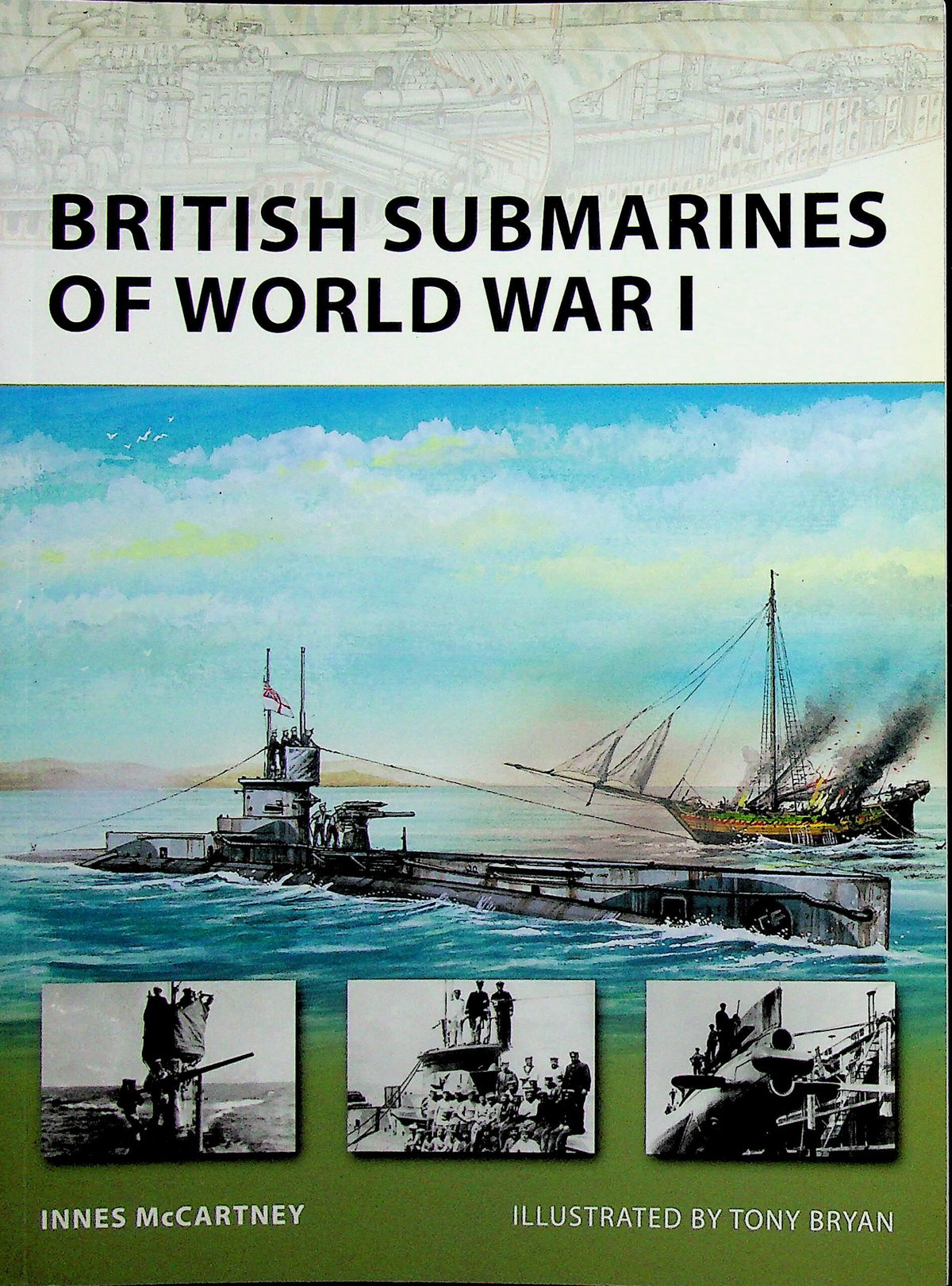 British Submarines of World War I by Innes McCartney : NEW Osprey New Vanguard