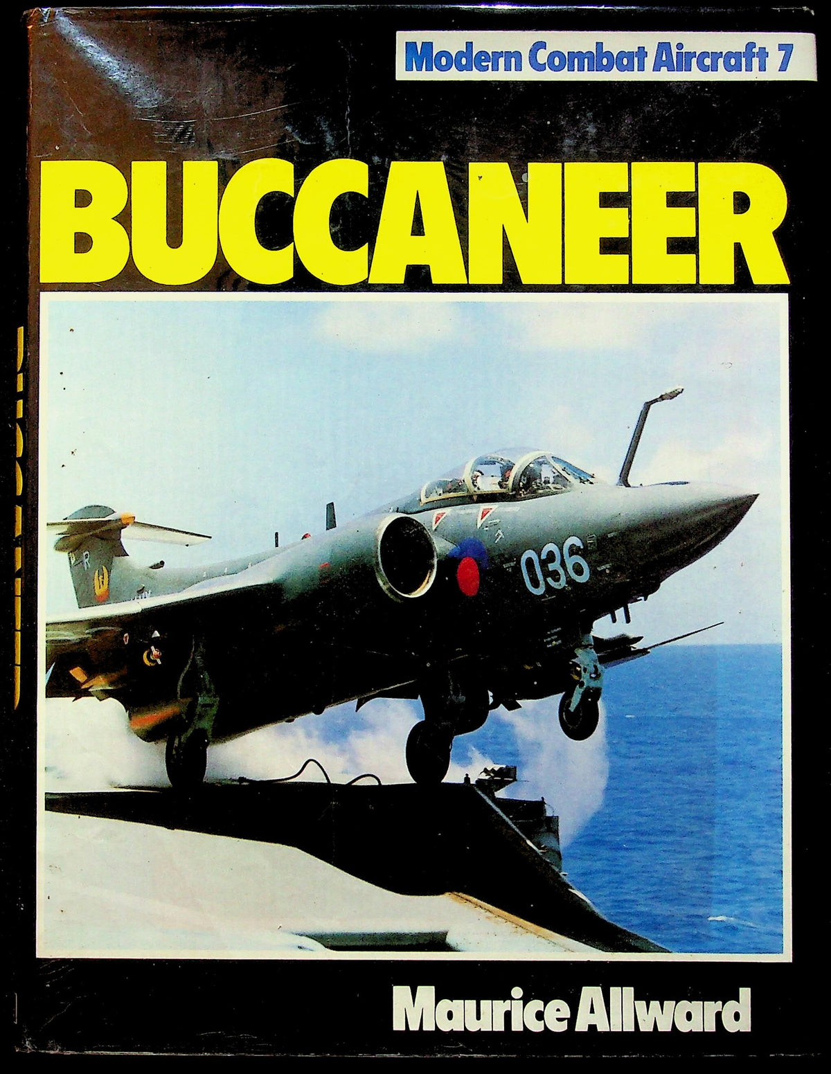 Buccaneer: Maurice Allwood 1981 1st edition hardback
